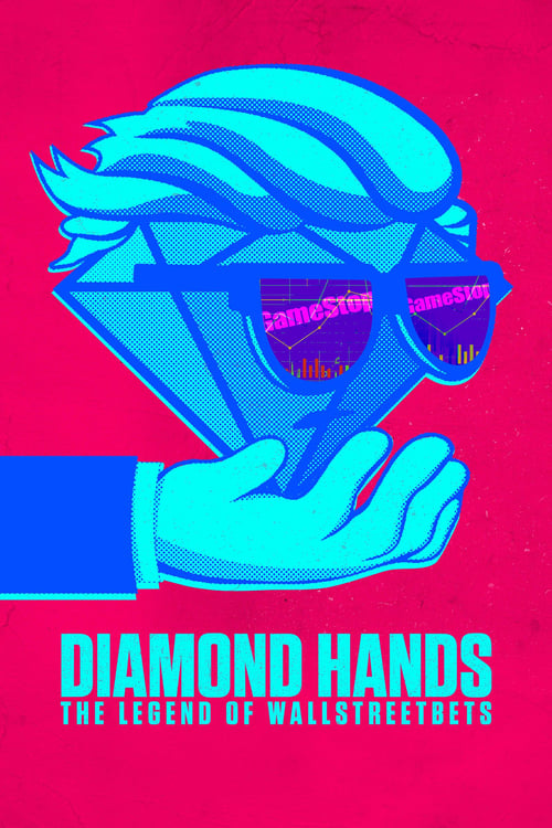 Diamond+Hands%3A+The+Legend+of+WallStreetBets