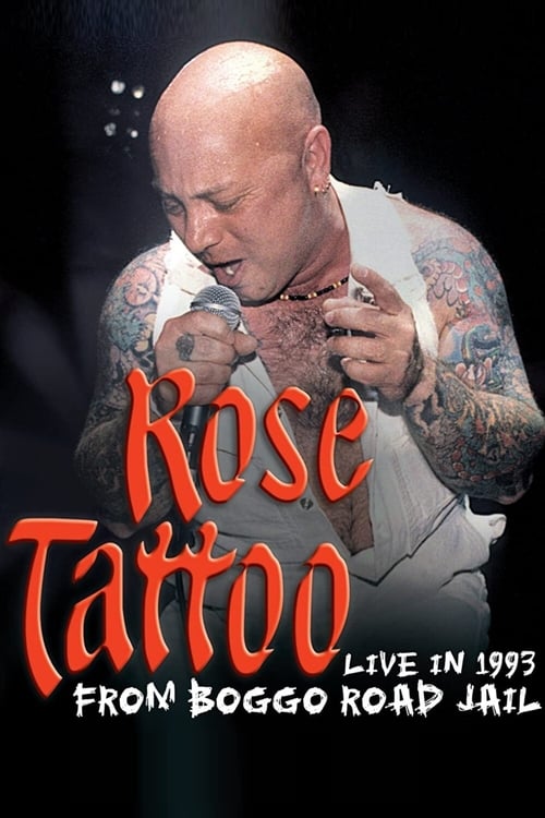 Rose+Tattoo+-+Live+In+1993+From+Boggo+Road+Jail