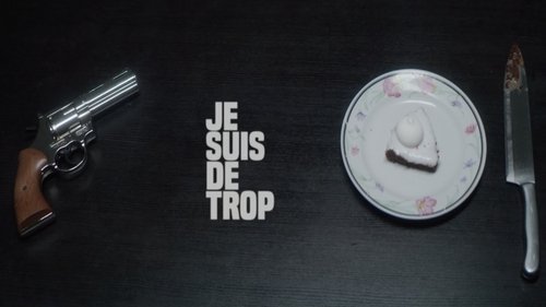 Je suis de trop (2019) 