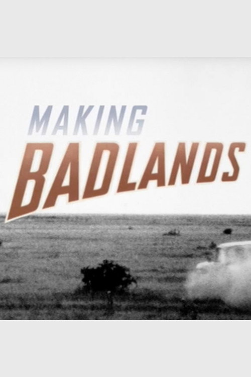 Making Badlands poster 3