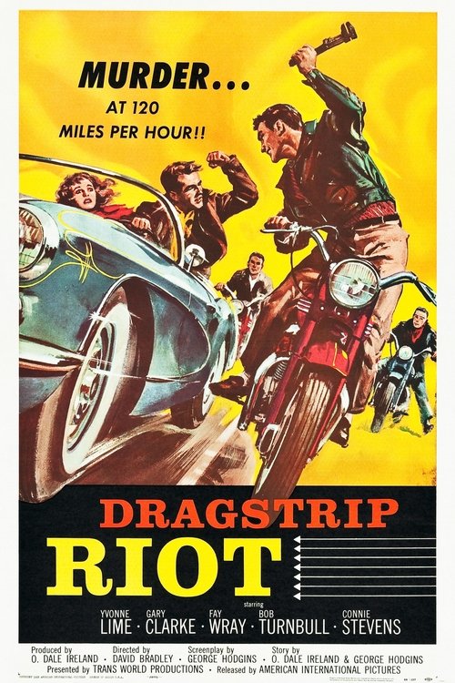 Dragstrip+Riot