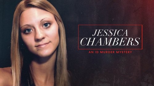 Jessica Chambers: An ID Murder Mystery (2020) Watch Full Movie Streaming Online