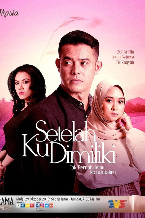 Setelah Ku Dimiliki Poster