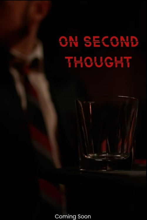 On Second Thought