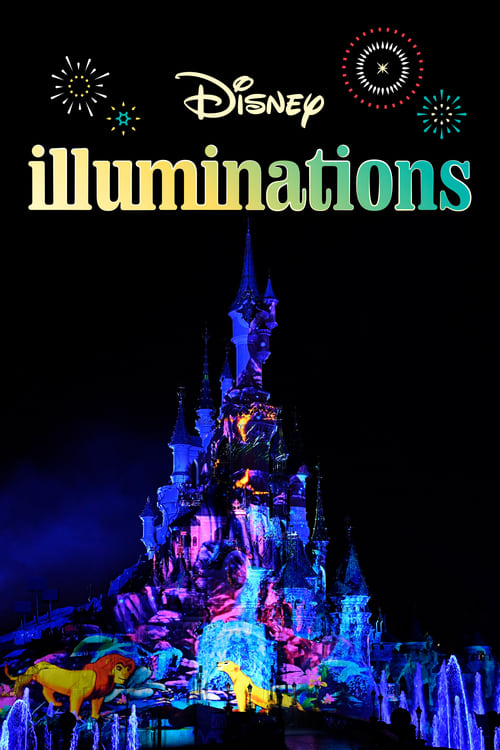 Disney+Illuminations+Firework+Show+Disneyland+Paris