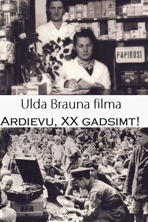 Ardievu, divdesmitais gadsimt! poster 1