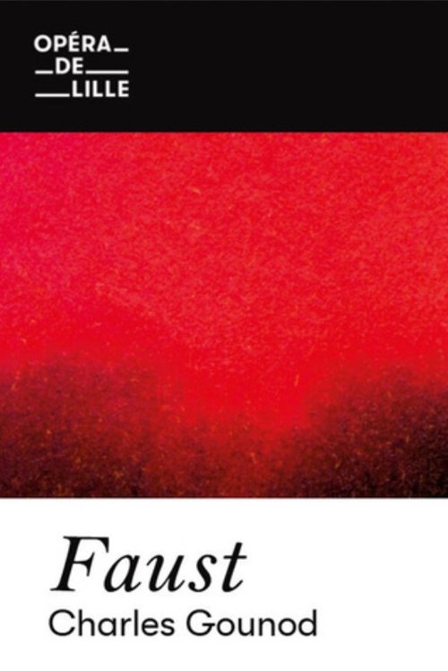 Faust – Opéra de Lille Poster