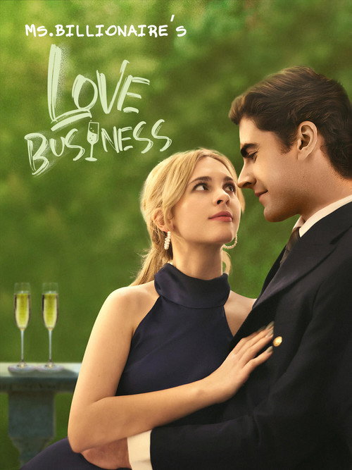 Ms. Billionaire’s Love Business