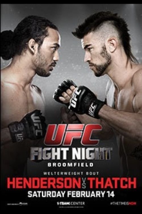 UFC Fight Night 60: Henderson vs. Thatch Poster