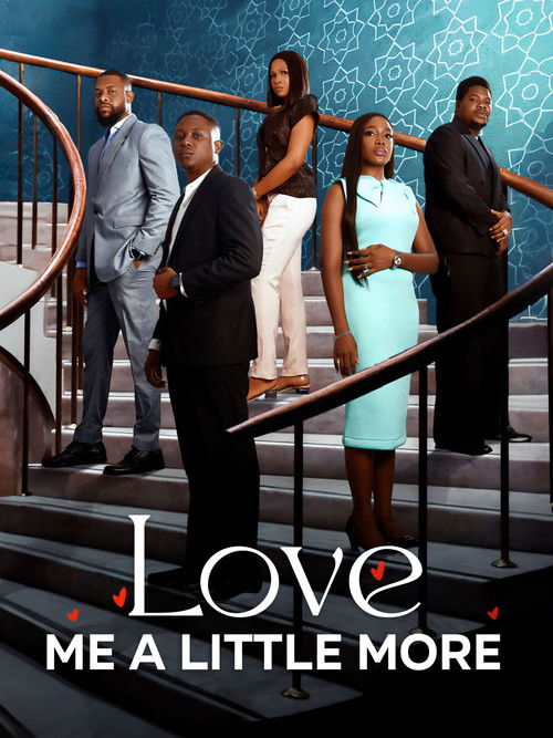 Love me a little more Poster