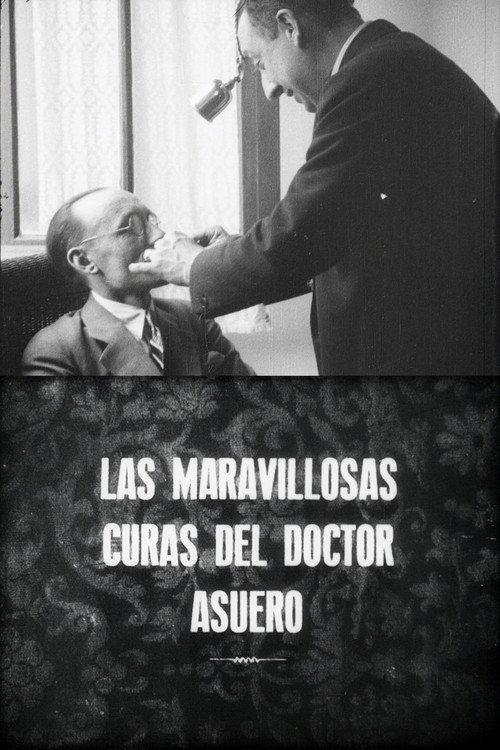 Las maravillosas curas del doctor Asuero电影海报