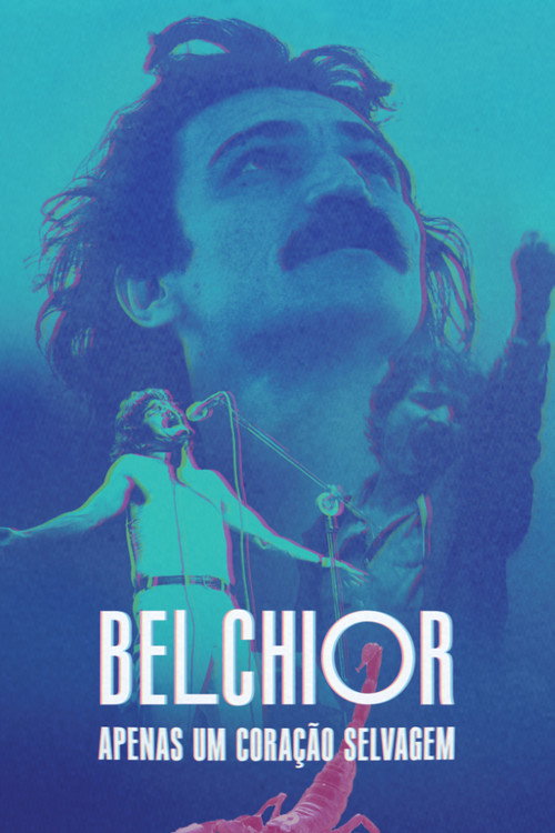 Belchior: Just a Wild Heart