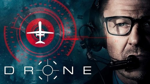 Drone (2017) Regarder le film complet en streaming en ligne