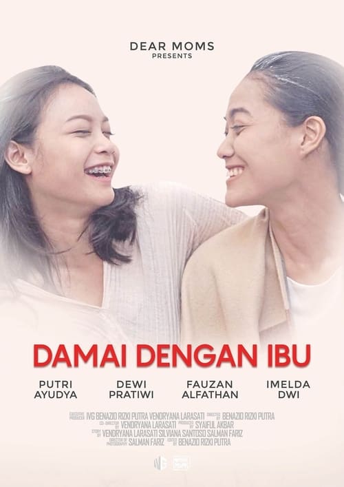 Damai Dengan Ibu (2017) Watch Full HD Movie Streaming Online