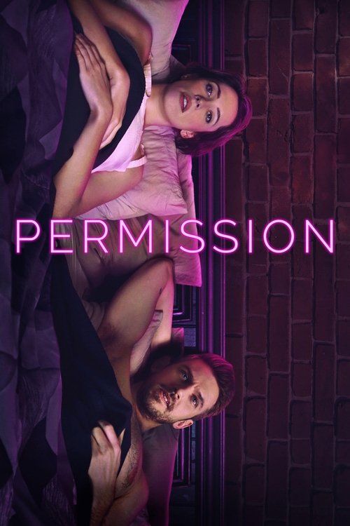 Permission (2018) Watch Full HD Streaming Online in HD-720p Video
Quality