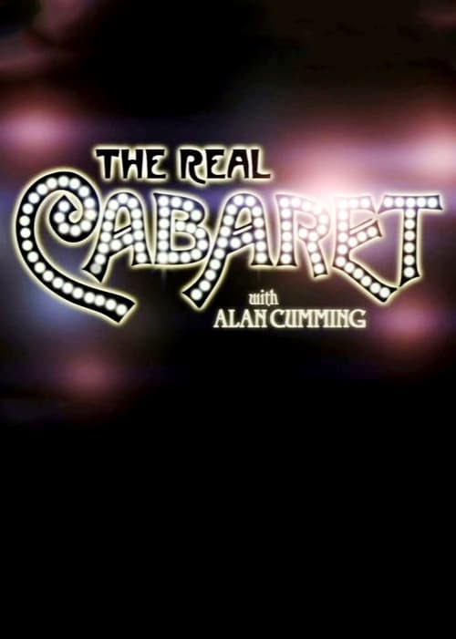 The Real Cabaret (2009) フルムービーストリーミングをオンラインで見る