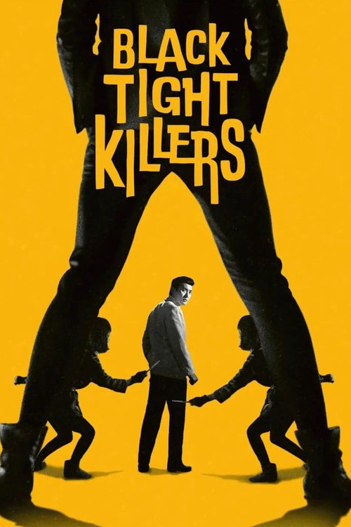 Black Tight Killers Poster