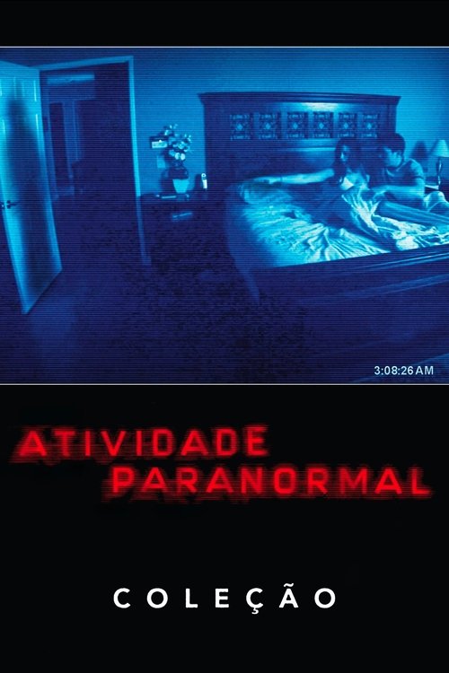 Atividade Paranormal: Coleção