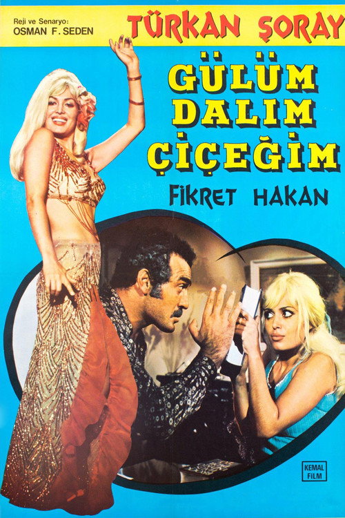 Gülüm, Dalım, Çiçeğim poster 4