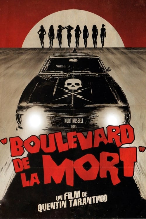 Boulevard de la mort (2007) Film Complet en Francais