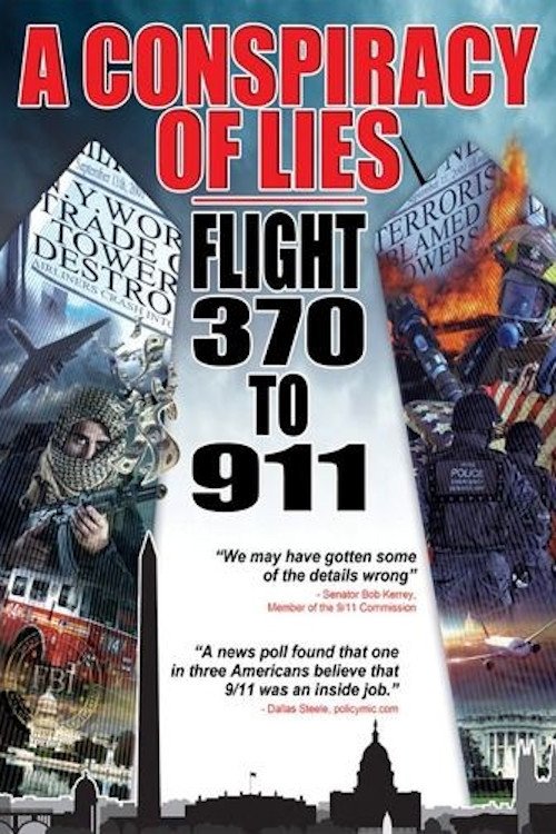 A+Conspiracy+of+Lies%3A+Flight+370+to+911