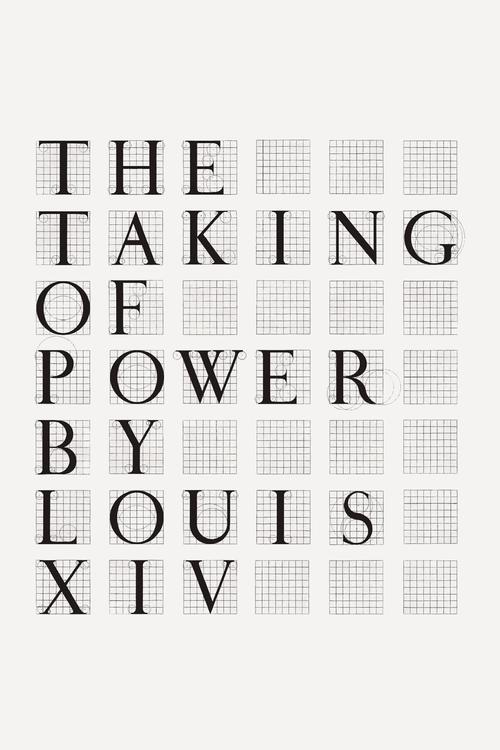 The+Taking+of+Power+by+Louis+XIV