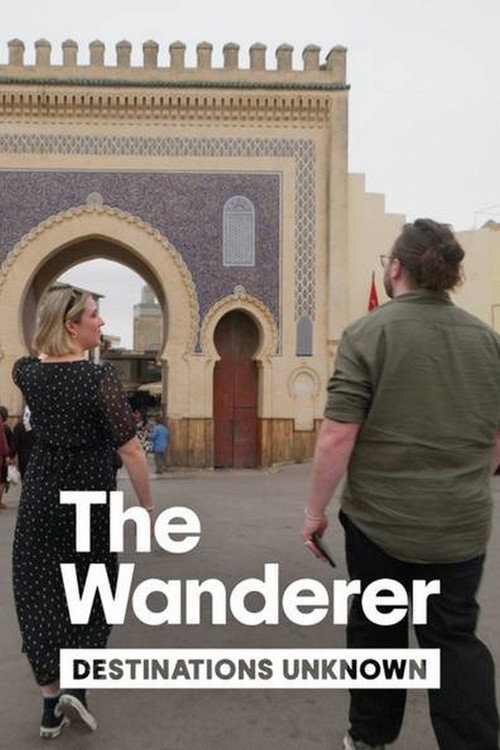 The Wanderer: Destinations Unknown电影海报