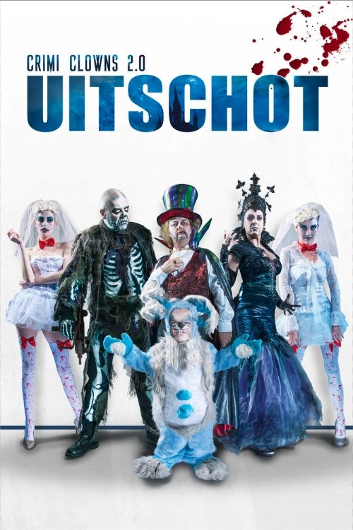 Crimi+Clowns+2.0%3A+Uitschot