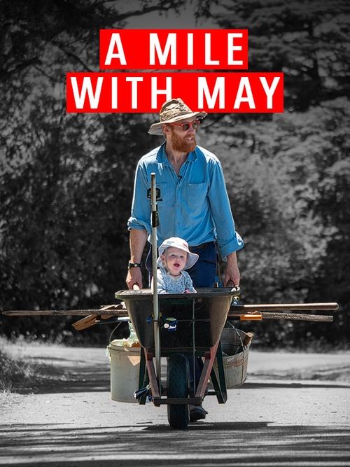 A Mile with May: Adventuring with my daughter Poster