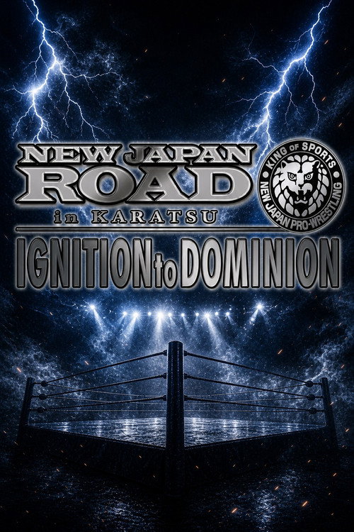 NJPW New Japan Road in Karatsu 2026 ~ Ignition to Dominion Poster