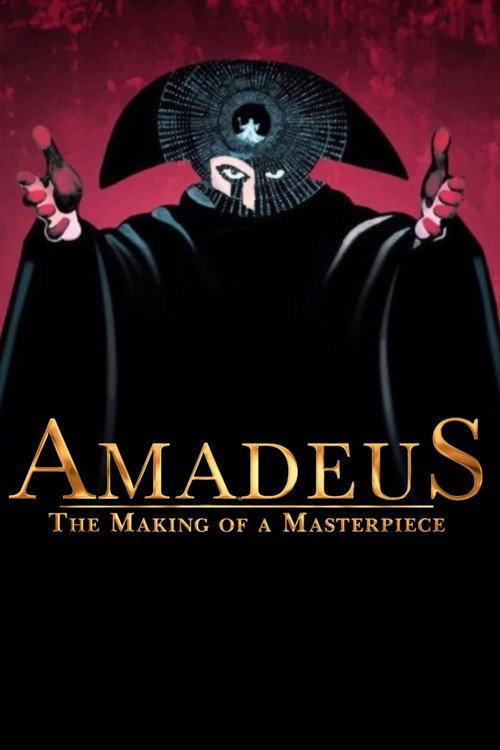 Amadeus: The Making of a Masterpiece Poster