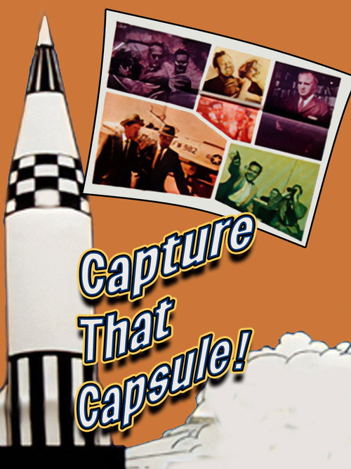 Capture That Capsule Poster