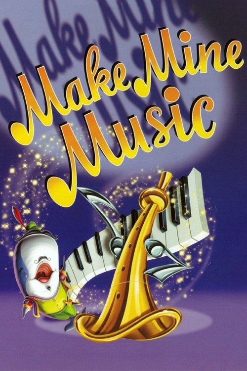Make Mine Music (1946) فيلم كامل على الانترنت