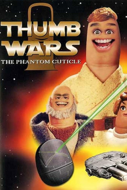 Thumb Wars: The Phantom Cuticle poster 8