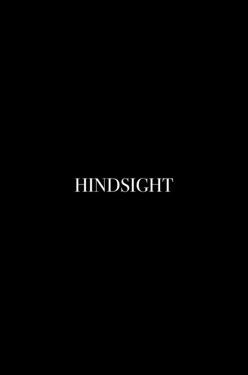 Hindsight's poster