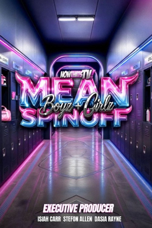 Mean Girlz & Boys Spinoff电影海报