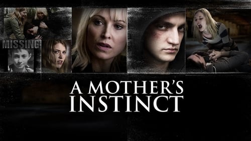 A Mother's Instinct (2015) Watch Full Movie Streaming Online