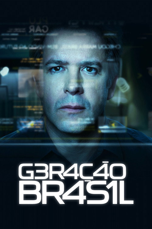 Gera&ccedil;&atilde;o Brasil电影海报