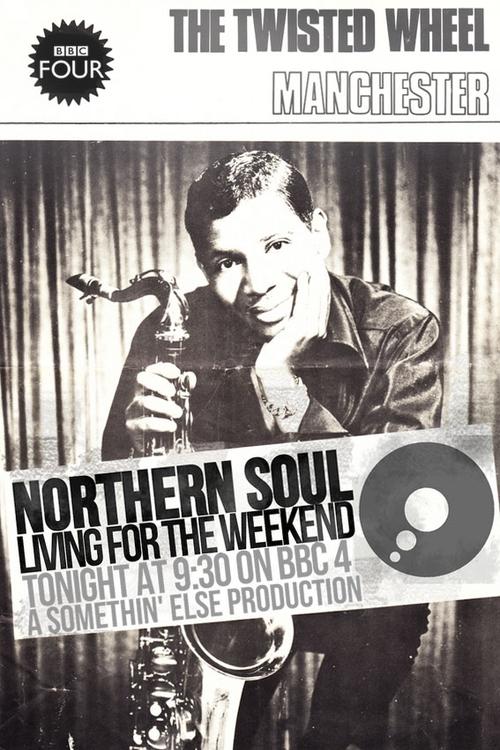 Northern+Soul%3A+Living+for+the+Weekend