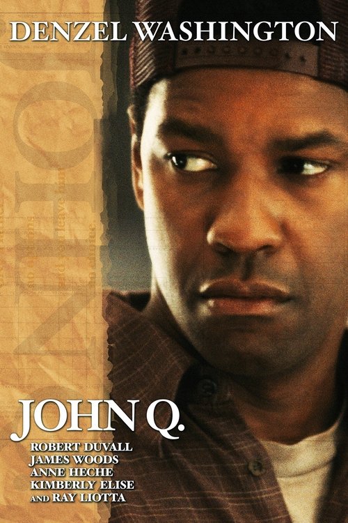 John Q - Srdce pre syna