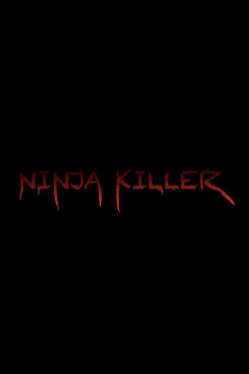 Ninja Killer Poster
