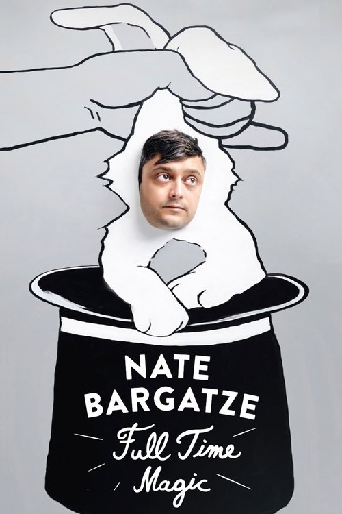 Nate+Bargatze%3A+Full+Time+Magic