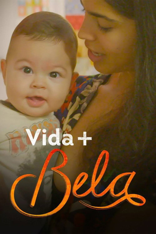 Vida Mais Bela电影海报