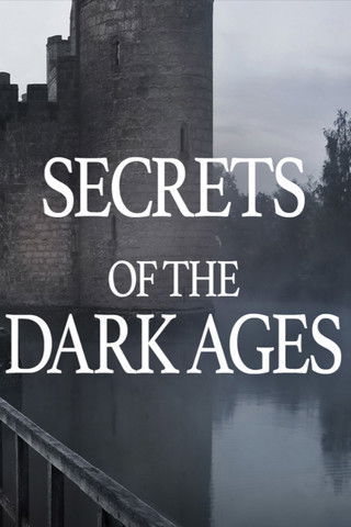Secrets of the Dark Ages