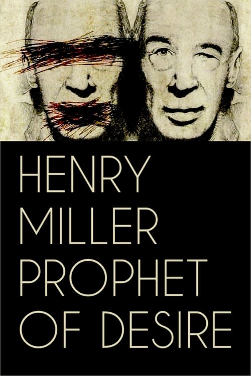 Henry+Miller%3A+Prophet+of+Desire