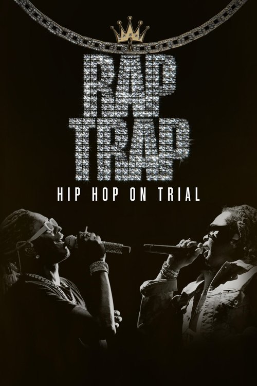 Rap+Trap%3A+Hip-Hop+on+Trial