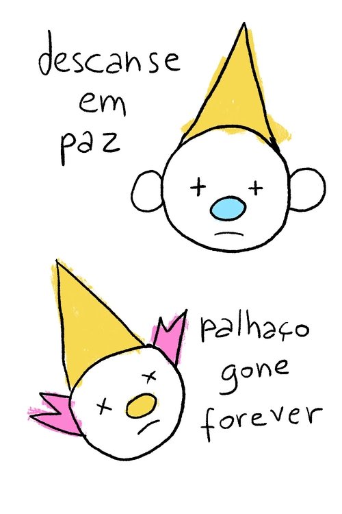 Rest in Peace, Gone Forever the Clown