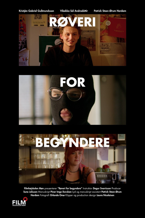Robbery for Beginners's poster