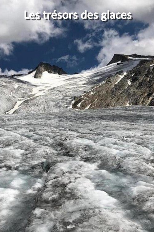 Geheimnis Gletscher - Spurensuche im Eis poster