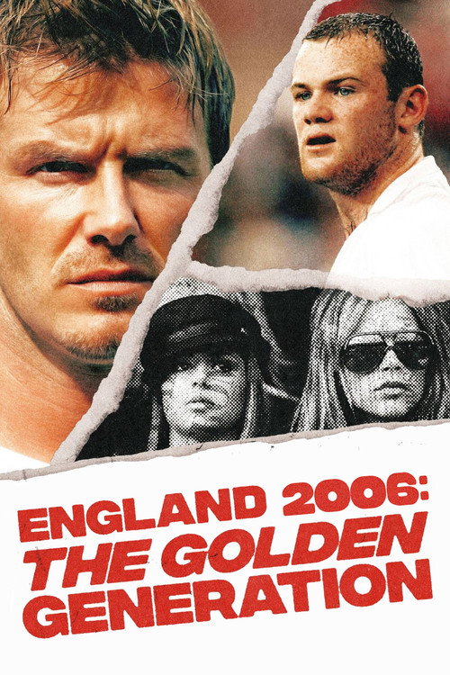 England 2006: The Golden Generation电影海报